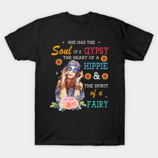She has the soul of a gypsy T-Shirt
